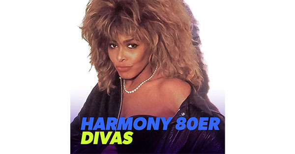 Harmony 80er Divas