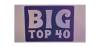 Big Top 40