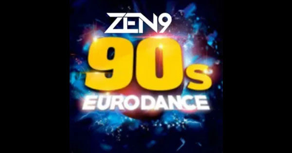 ZEN9 Eurodance 90s