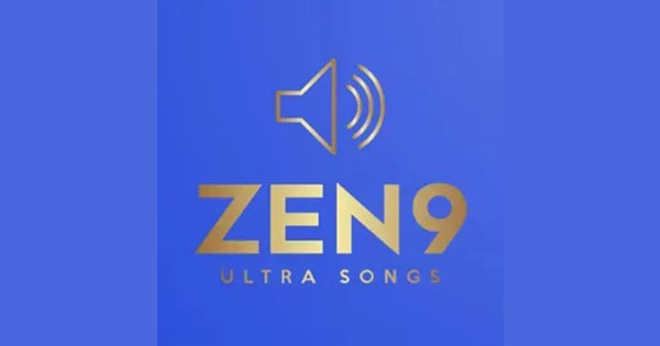 ZEN9 Ultra Songs