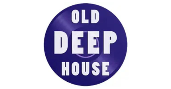 Old Deep House Music