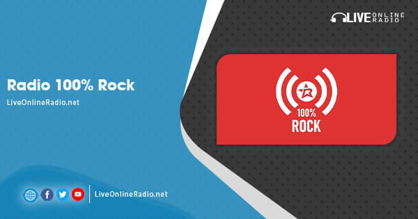 Radio 100% Rock | Live Online Radio