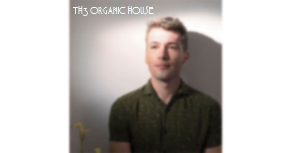 Th3 Organic House