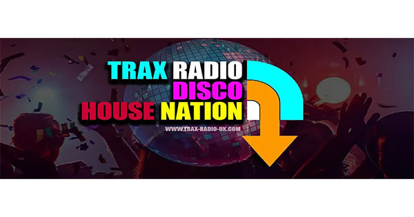 Trax Radio Disco House Nation
