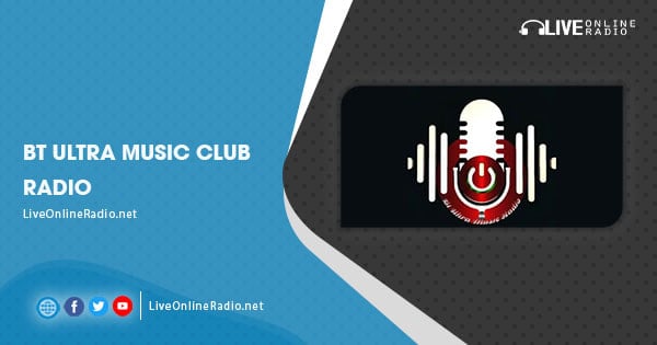 Bt ULtrA Music Club Radio | Radio en ligne en direct