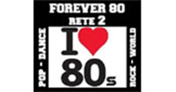 Forever 80 Rete 2