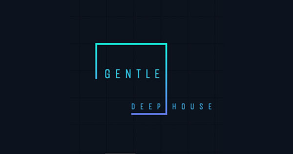 Gentle Deep House