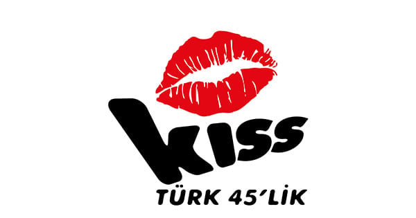 Kiss Türk 45’lik