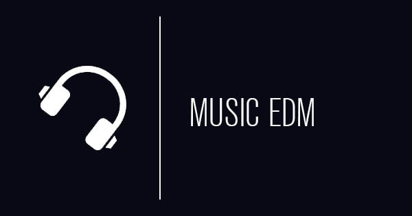 Music EDM