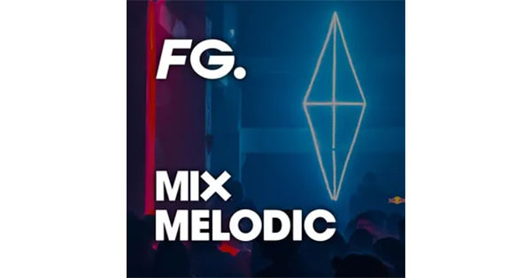 Radio FG Mix Melodic