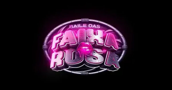 Baile Das Faixa Rosas