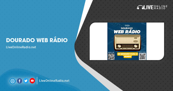 Dourado Web Rádio | Live Online Radio