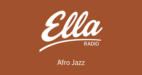 Ella Radio – Afro Jazz
