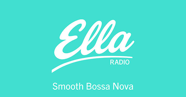 Ella Radio – Smooth Bossa Nova