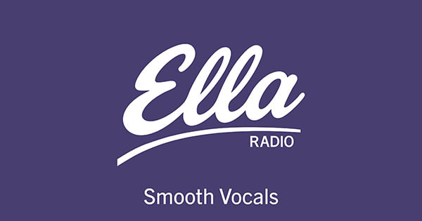 Ella Radio – Smooth Vocals