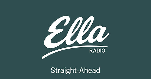 Ella Radio – Straight-Ahead