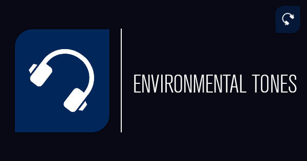 Environmental Tones