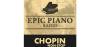 Epic Piano – Chopin
