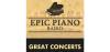 Epic Piano – Great Concerts