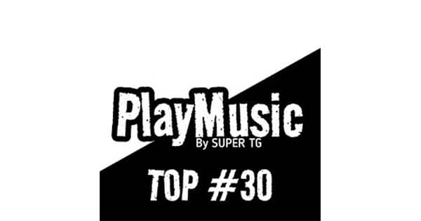 PlayMusic TOP #30