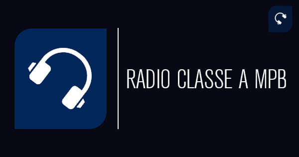 Radio Classe A MPB