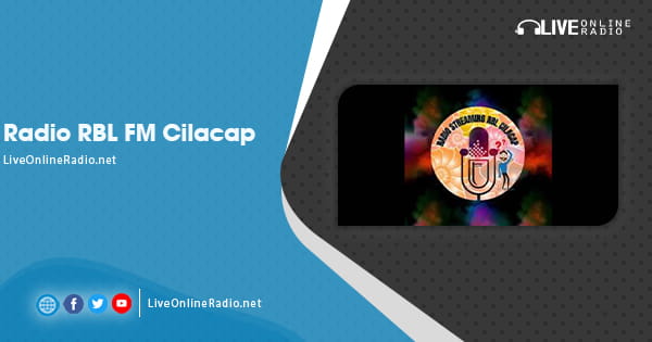 Radio RBL FM Cilacap | Live Online Radio