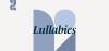 MPR – Your Classical – Lullabies