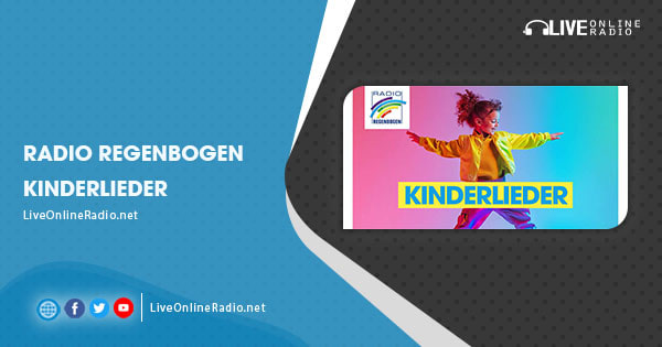Radio Regenbogen Kinderlieder | Live Online Radio
