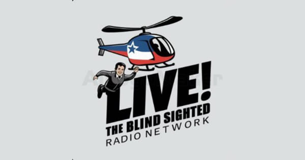 The Blind Sighted Radio Network