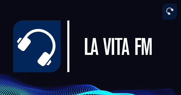 La Vita FM