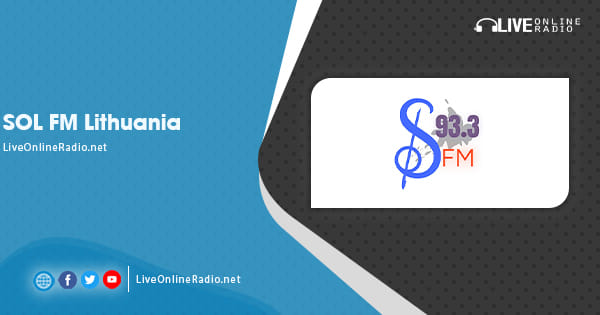 SOL FM Lithuania | Live Online Radio