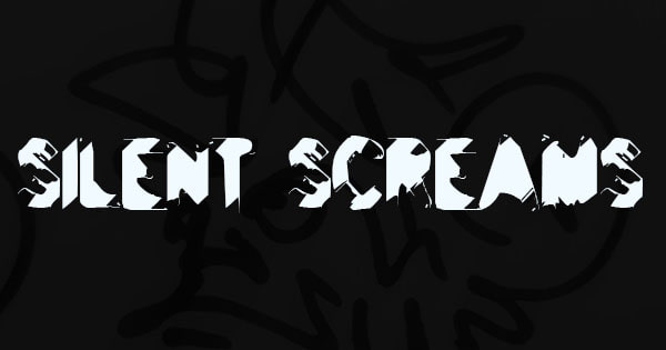Silent Screams