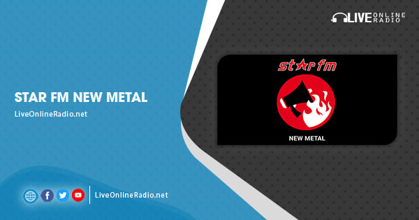 Star FM New Metal | Live Online Radio