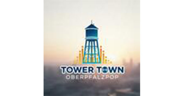 TOWER TOWN Oberpfalzpop