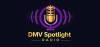 DMV Spotlight Radio