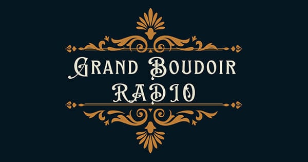 Grand Boudoir Radio