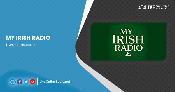 My Irish Radio | Live Online Radio