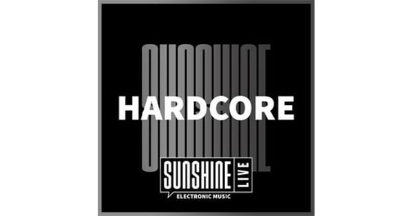 Sunshine Live – Hard Core