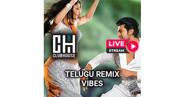 ClubHouse Hindi Remix Vibes