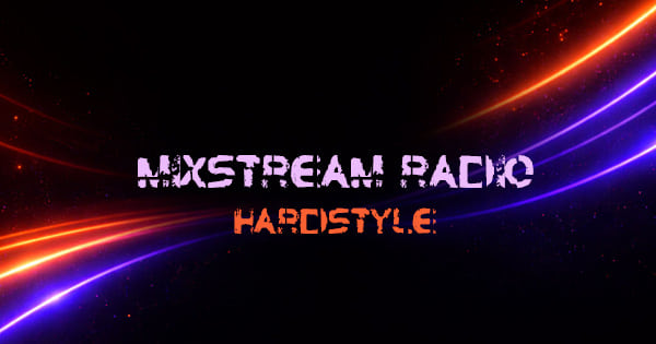 MixStream Radio – Hardstyle