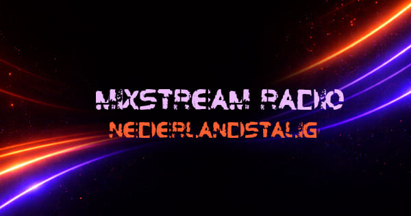 MixStream Radio – Nederlandstalig