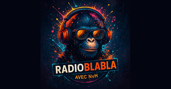 Radio Blabla avec NvH