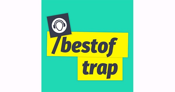 Best of Trap