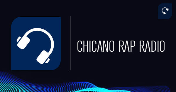 Chicano Rap Radio