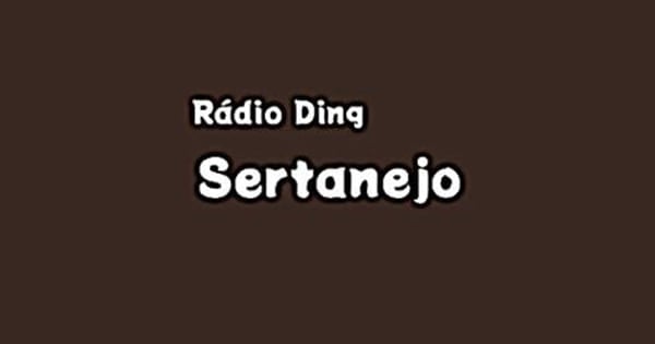 Rádio Ding – Sertanejo