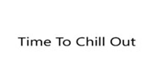 Time To Chill Out