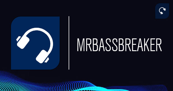 MrBassBreaker