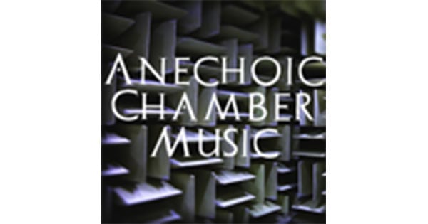 Anechoic Chamber Music