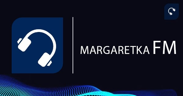Margaretka FM